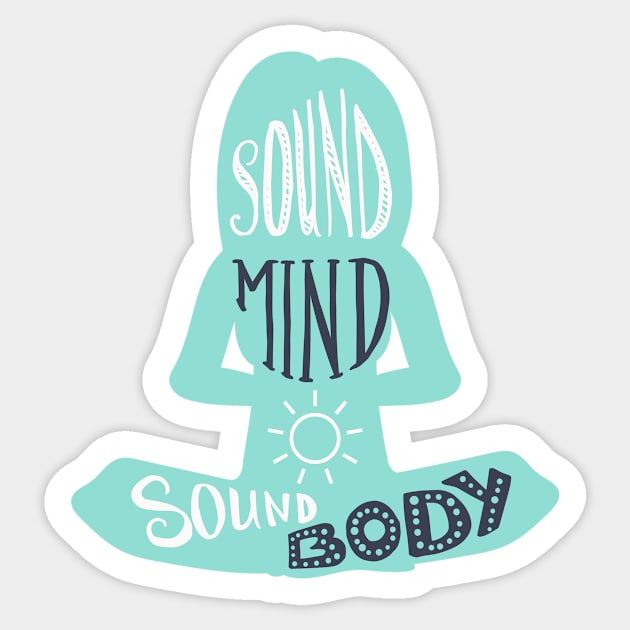 Sound Mind Sound Body Sticker by cuddyz